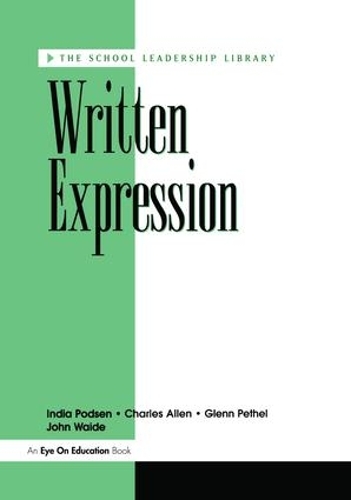 Бумажная книга «Written Expression», авторов Чарльз Аллен, Гленн Петел, Индия Подсен - фото №1
