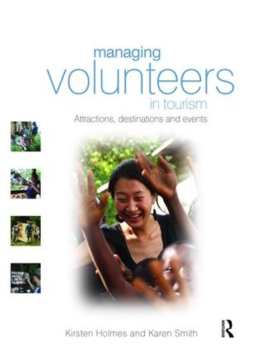 Бумажная книга «Managing Volunteers in Tourism», автор Кирстен Холмс - фото №1