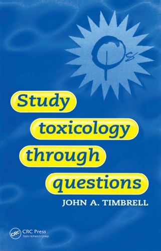 Бумажная книга «Study Toxicology Through Questions», автор Джон Тимбрел - фото №1