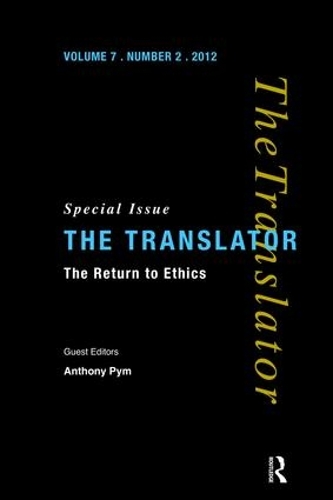 Бумажная книга «The Return to Ethics: Special Issue of The Translator (Volume 7/2, 2001)» - фото №1