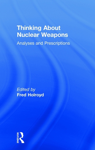 Паперова книга «Thinking About Nuclear Weapons: Analyses and Prescriptions» - фото №1