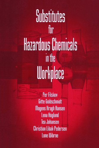 Бумажная книга «Substitutes for Hazardous Chemicals in the Workplace», автор Гитте Гольдшмидт - фото №1