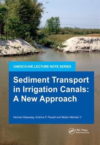 Бумажная книга «Sediment Transport in Irrigation Canals: A New Approach», автор Герман Депевег - фото №1