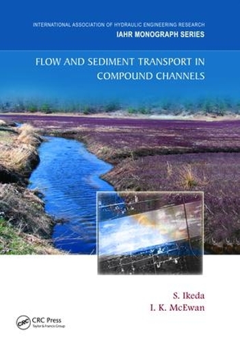 Паперова книга «Flow and Sediment Transport in Compound Channels: The Experience of Japanese and UK Research» - фото №1
