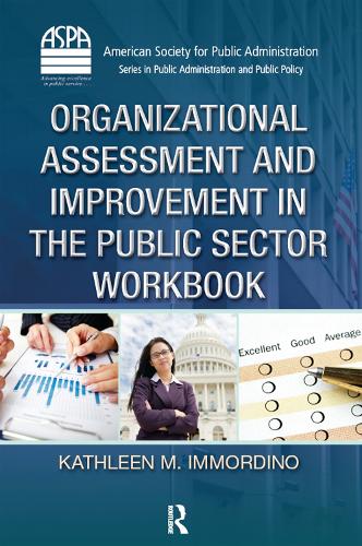 Паперова книга «Organizational Assessment and Improvement in the Public Sector Workbook», автор Кетлін М. Іммордіно - фото №1