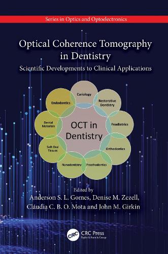 Бумажная книга «Optical Coherence Tomography in Dentistry: Scientific Developments to Clinical Applications» - фото №1