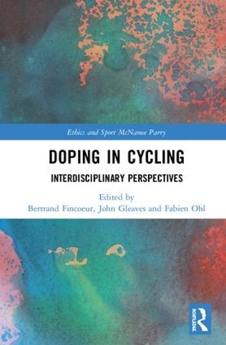 Паперова книга «Doping in Cycling: Interdisciplinary Perspectives» - фото №1