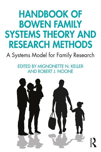 Паперова книга «Handbook of Bowen Family Systems Theory and Research Methods: A Systems Model for Family Research» - фото №1