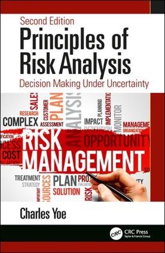 Паперова книга «Principles of Risk Analysis: Decision Making Under Uncertainty», автор Чарльз Йо - фото №1