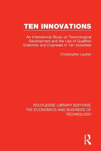 Бумажная книга «Ten Innovations: An international study on technological development and the use of qualified scientists and engineers in ten industries», автор Кристофер Лейтон - фото №1
