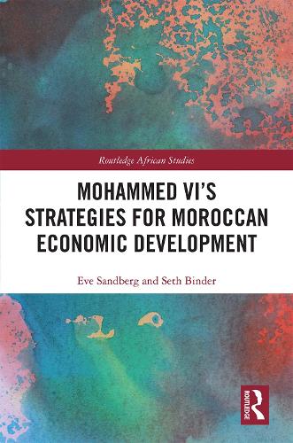 Бумажная книга «Mohammed VI's Strategies for Moroccan Economic Development», авторов Ева Сандберг, Сет Биндер - фото №1