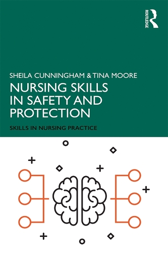 Бумажная книга «Nursing Skills in Safety and Protection», авторов Шейла Каннингем, Тина Мур - фото №1