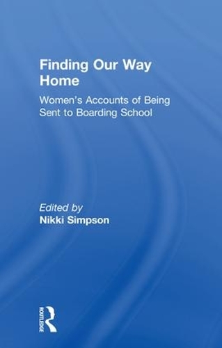 Паперова книга «Finding Our Way Home: Women's Accounts of Being Sent to Boarding School» - фото №1