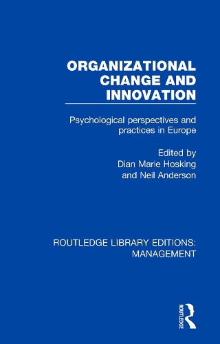 Бумажная книга «Organizational Change and Innovation: Psychological Perspectives and Practices in Europe» - фото №1