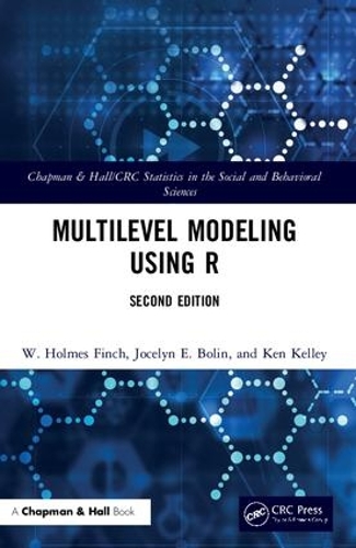 [object Object] «Multilevel Modeling Using R», авторів Джоселін Е. Болін, Кен Келлі, В. Холмс Фінч - фото №1