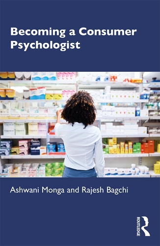 Бумажная книга «Becoming a Consumer Psychologist», авторов Ашвани Монга, Раджеш Багчи - фото №1