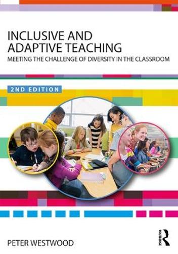 Бумажная книга «Inclusive and Adaptive Teaching: Meeting the Challenge of Diversity in the Classroom», автор Питер Вествуд - фото №1