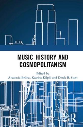 Паперова книга «Music History and Cosmopolitanism» - фото №1