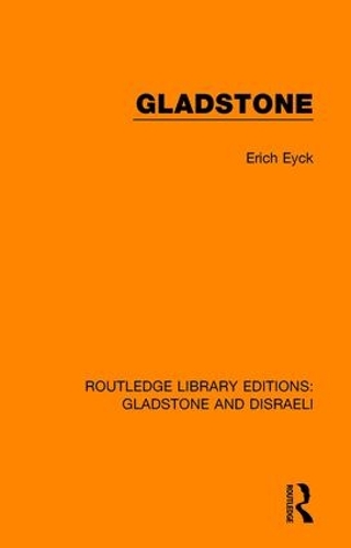 Бумажная книга «Gladstone», автор Эрих Эйк - фото №1