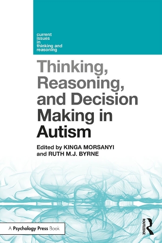 Паперова книга «Thinking, Reasoning, and Decision Making in Autism» - фото №1