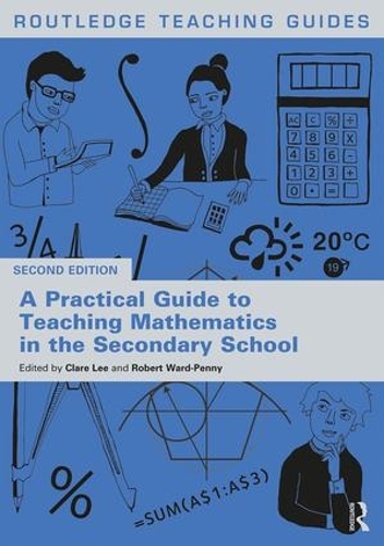 Бумажная книга «A Practical Guide to Teaching Mathematics in the Secondary School» - фото №1