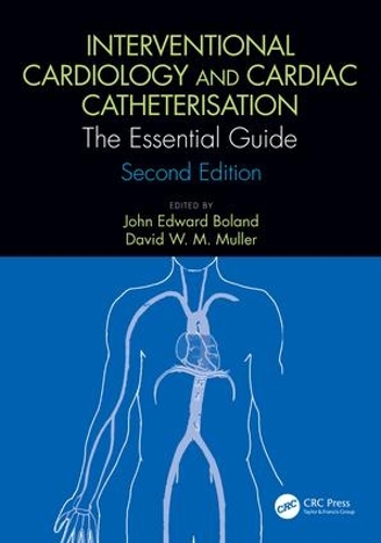 Бумажная книга «Interventional Cardiology and Cardiac Catheterisation: The Essential Guide, Second Edition» - фото №1
