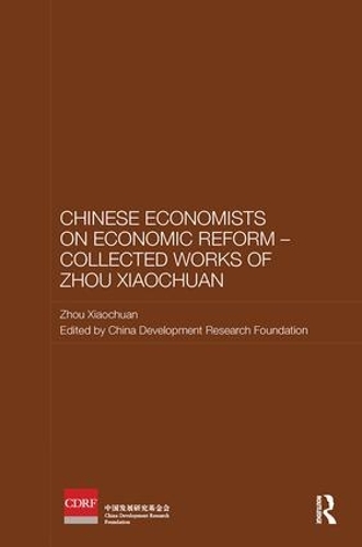 Бумажная книга «Chinese Economists on Economic Reform - Collected Works of Zhou Xiaochuan», автор Сяочуань Чжоу - фото №1