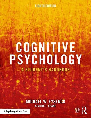 Бумажная книга «Cognitive Psychology: A Student's Handbook», авторов Марк Т. Кин, Майкл В. Айзенк - фото №1