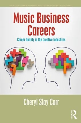 Бумажная книга «Music Business Careers: Career Duality in the Creative Industries», автор Шерил Карр - фото №1