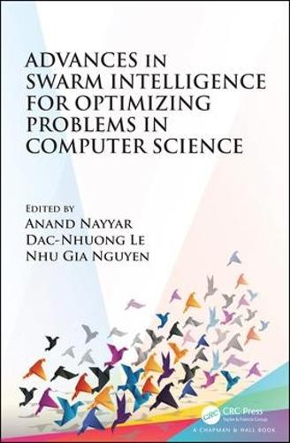 Бумажная книга «Advances in Swarm Intelligence for Optimizing Problems in Computer Science» - фото №1
