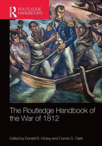Бумажная книга «The Routledge Handbook of the War of 1812» - фото №1