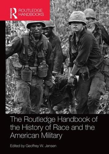 Paper book «The Routledge Handbook of the History of Race and the American Military» - фото №1