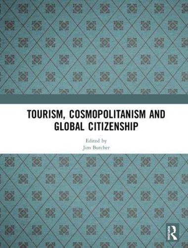 Бумажная книга «Tourism, Cosmopolitanism and Global Citizenship» - фото №1