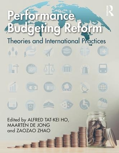 Бумажная книга «Performance Budgeting Reform: Theories and International Practices» - фото №1