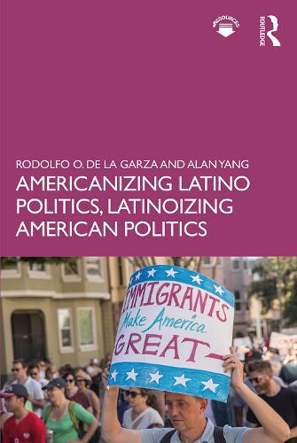 Бумажная книга «Americanizing Latino Politics, Latinoizing American Politics», авторов Алан Янг, Родольфо О. де ла Гарса - фото №1