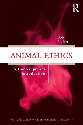 Бумажная книга «Animal Ethics: A Contemporary Introduction», автор Боб Фишер - фото №1