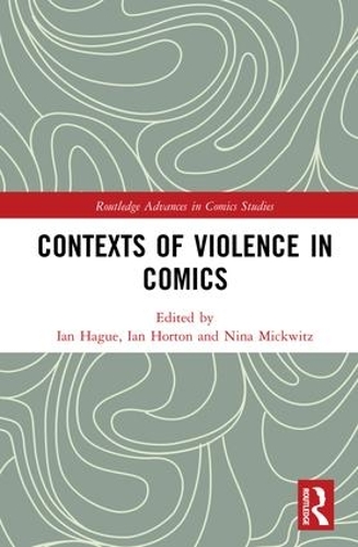 Паперова книга «Contexts of Violence in Comics» - фото №1