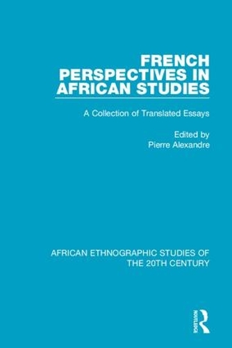 Бумажная книга «French Perspectives in African Studies: A Collection of Translated Essays» - фото №1