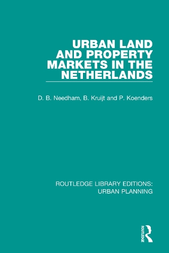 Бумажная книга «Urban Land and Property Markets in The Netherlands», авторов Барри Нидхэм, Берт Крюйт, Патрик Кундерс - фото №1