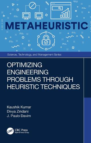 [object Object] «Optimizing Engineering Problems through Heuristic Techniques», авторів Дівія Зіндані, Дж. Пауло Давім, Каушик Кумар - фото №1