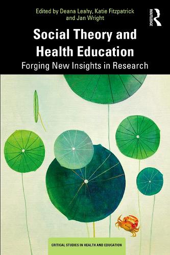 Бумажная книга «Social Theory and Health Education: Forging New Insights in Research» - фото №1