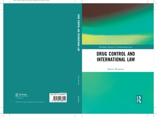 Бумажная книга «Drug Control and International Law», автор Дэниел Уайзхарт - фото №1