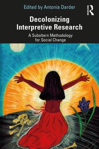 Бумажная книга «Decolonizing Interpretive Research: A Subaltern Methodology for Social Change» - фото №1