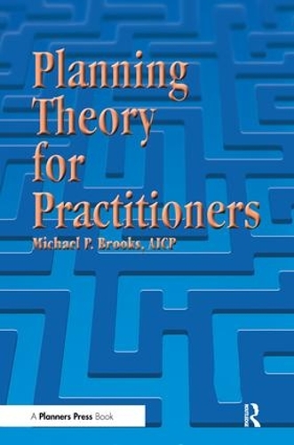 Бумажная книга «Planning Theory for Practitioners», автор Майкл Брукс - фото №1
