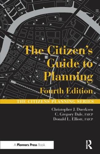 Бумажная книга «The Citizen's Guide to Planning», авторов Кристофер Дуэрксен, Дональд Эллиотт, Грегори Дейл - фото №1