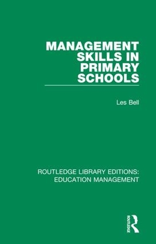 Бумажная книга «Management Skills in Primary Schools», автор Лес Белл - фото №1