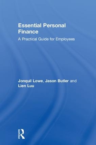 Бумажная книга «Essential Personal Finance: A Practical Guide for Employees», авторов Джейсон Батлер, Лиен Луу - фото №1