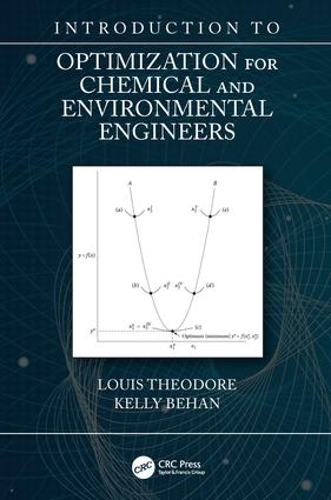 Бумажная книга «Introduction to Optimization for Chemical and Environmental Engineers», авторов Келли Бехан, Луи Теодор - фото №1
