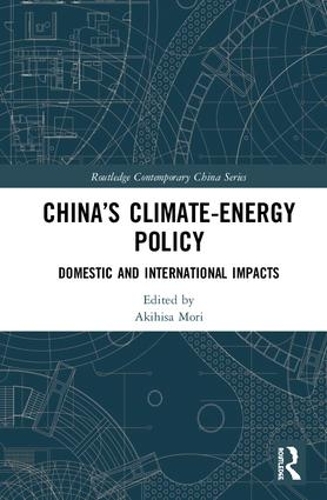 Паперова книга «China’s Climate-Energy Policy: Domestic and International Impacts» - фото №1