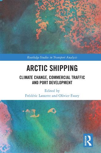 Паперова книга «Arctic Shipping: Climate Change, Commercial Traffic and Port Development» - фото №1